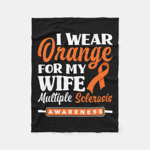 Mens I Wear Orange For My Wife Multiple Sclerosis  Fleece Blanket