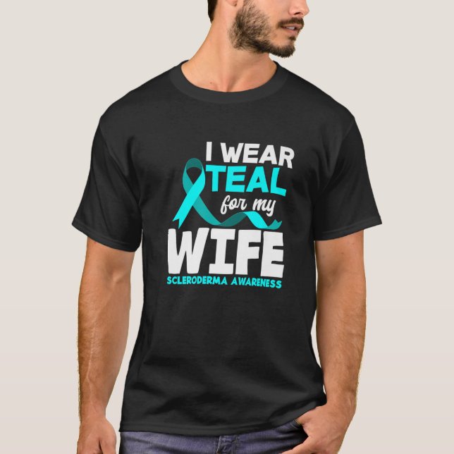 Mens I Wear Teal For My Wife Scleroderma Awareness T-Shirt (Front)
