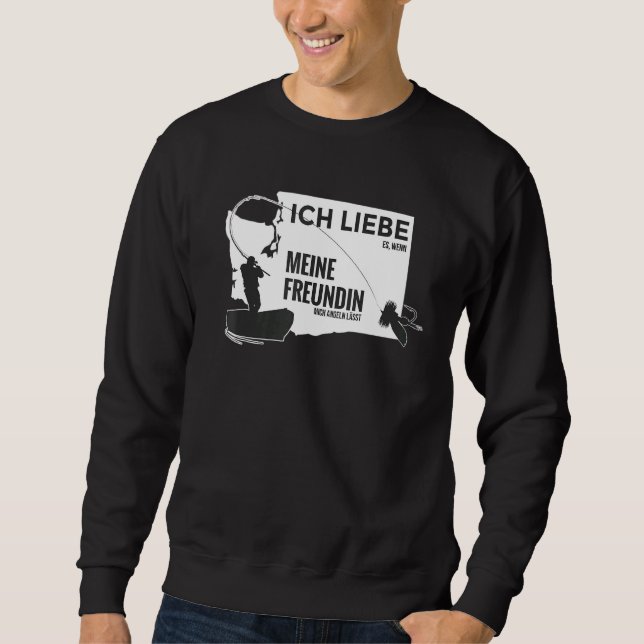 Mens Ich Liebe Es Wenn Meine Frau Mich Fishing Let Sweatshirt (Front)