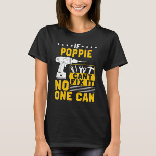 Mens If Dad Cant Fix It No One Can Dad Fathers Day T-Shirt