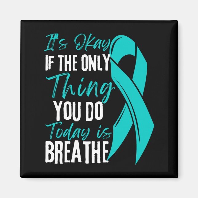 Mens If The Only Thing Do Is Breathe Performance Magnet (Front)