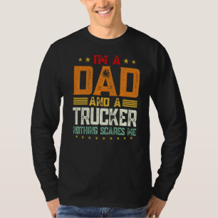 Mens I'm A Dad And A Trucker  Father's Day Papa Vi T-Shirt