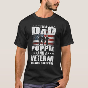 Mens I'm A Dad Poppie And A Veteran  Dad Poppie Gr T-Shirt