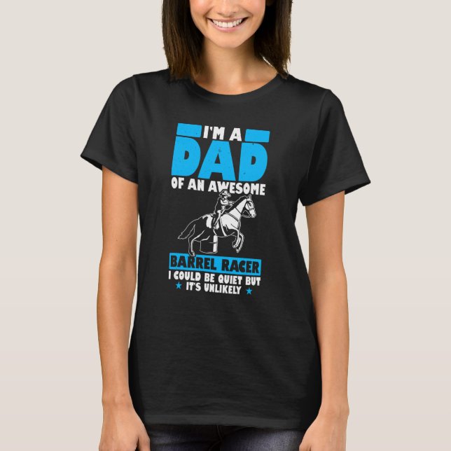 Mens Im A Mum Of An Awesome Barrel Racer I Could B T-Shirt (Front)