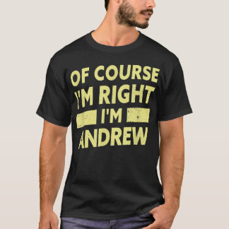 Mens I'm Andrew Funny Andrew Name T-Shirt