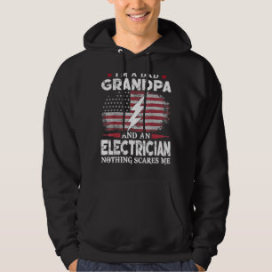 Mens I'm Dad Grandpa Electrician Nothing Scares Me Hoodie