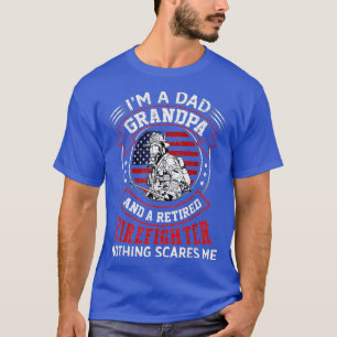 Mens Im Dad Grandpa Retired Firefighter Nothing Sc T-Shirt