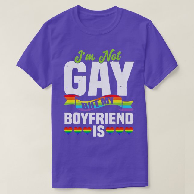 Mens Im Not Gay But My Boyfriend is  T-Shirt (Design Front)