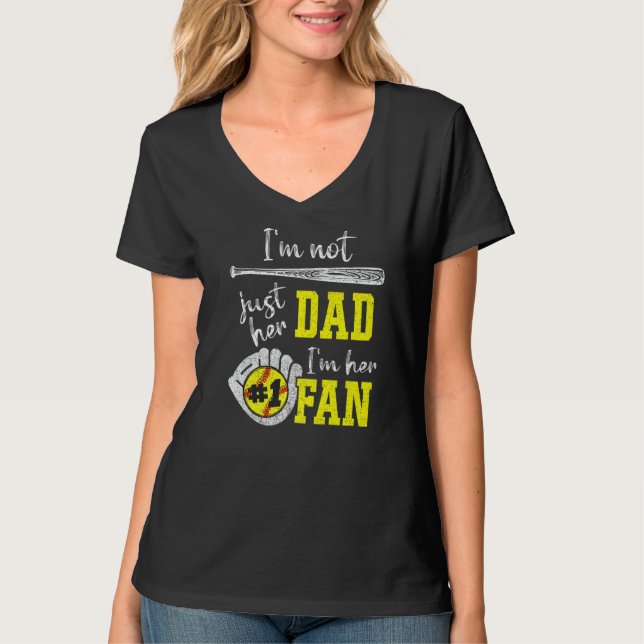 Mens I'm Not Just Her Dad I'm Her 1 Fan Proud Soft T-Shirt (Front)