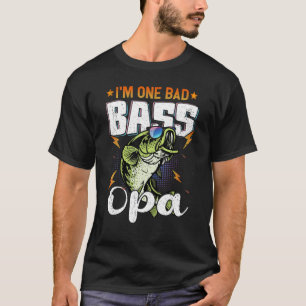 Mens I'm One Bad Bass Opa Bass Fishing  For Father T-Shirt