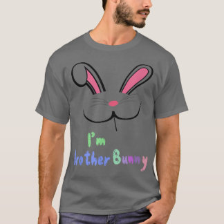 Mens I'm The Brother Bro Bunny Cute Matching Famil T-Shirt