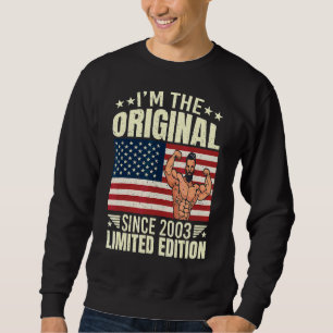 Mens I'm The Original Since 2003 Cool Style Retro Sweatshirt