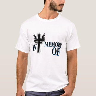 Men's In Memory of Tee Shirt w/ Cross