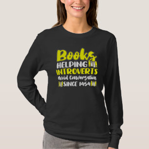 Mens Introverts Books Reading Anti Social Person T-Shirt
