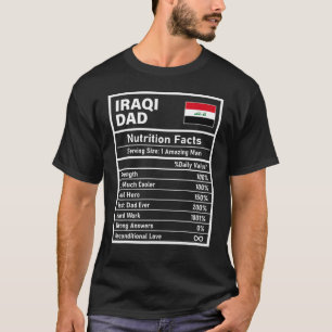 Mens Iraqi Dad Nutrition Facts Father's Day Nation T-Shirt