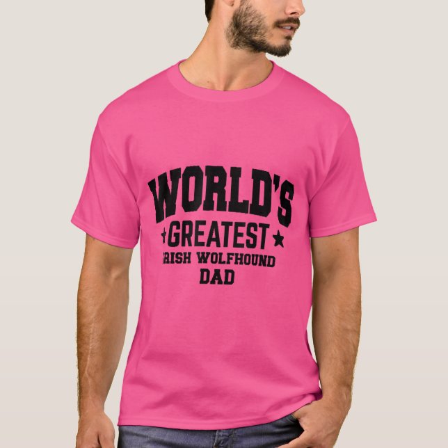 Mens Irish Wolfhound Dog Dad   T-Shirt (Front)