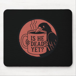 Mens Is He Vintage Government Agencyd Yet Mouse Pad