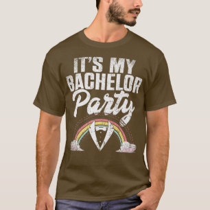 Mens Its My Bachelor Party Rainbow Groom Funny Bac T-Shirt