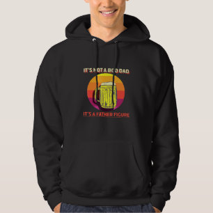Mens Its Not A Dad Bod Its A Father Figure Retro F Hoodie