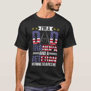 Mens Iu2019m A Dad Grandpa And A Veteran Nothing S T-Shirt