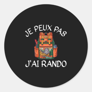 Mens je peux pas j'ai hiking gift performance  classic round sticker