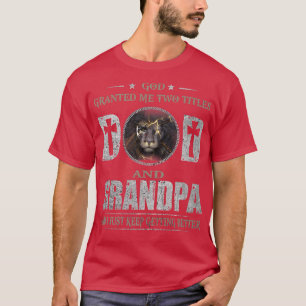 Mens Jesus Lion God Granted Me Two Titles Dad And T-Shirt