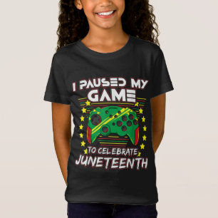 Mens Juneteenth Gamer Paused My Video Game June 19 T-Shirt