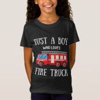 Mens Just A Boy Who Loves Fire Truck