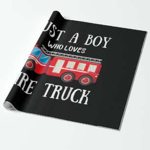 Mens Just A Boy Who Loves Fire Truck Wrapping Paper