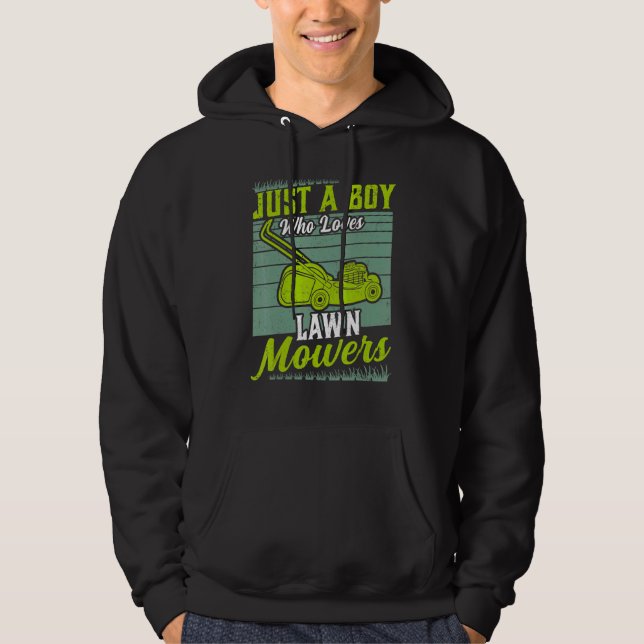 Mens Just A Boy Who Loves Lawn Mowers Mowing Garde Hoodie (Front)