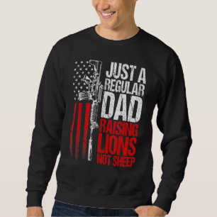 Mens Just A Regular Dad Raising Lions Us Patriot N Sweatshirt