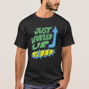 Mens Just Leveled Up to Dad Expecting New Dad T-Shirt
