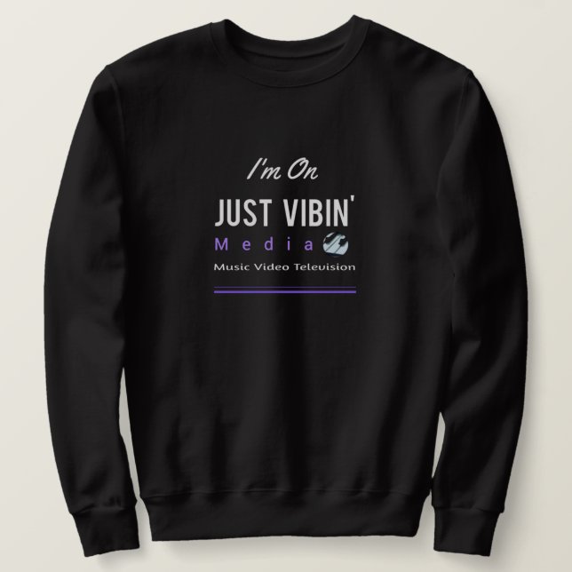 Men's Just Vibin' Media Sweatshirt (Design Front)