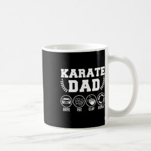 Mens Karate Dad Drive Pay Clap Repeat Fathers Day Coffee Mug