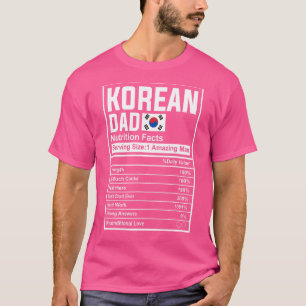Mens Korean Dad Nutrition Facts Father's Day Natio T-Shirt