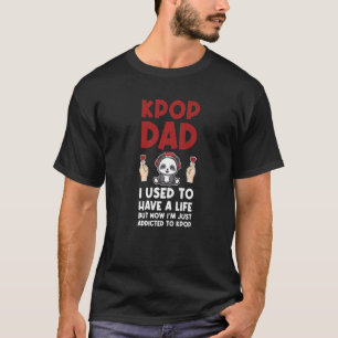 Mens kpop dad I used to have a life kpop dad kpop T-Shirt
