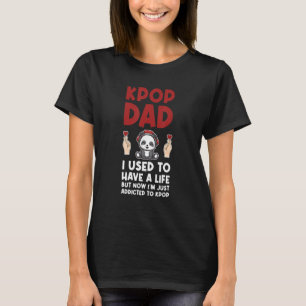 Mens kpop dad I used to have a life kpop dad kpop T-Shirt