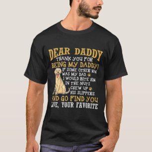 Mens Labrador Dad -Dear Daddy Thank You T-Shirt