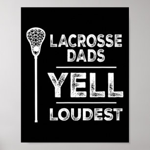 Mens Lacrosse Dad Fathers Day Sports Gift Tee Poster