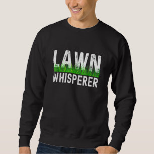 Mens Lawn Whisperer Retro Lawn Mowing Landscaping Sweatshirt