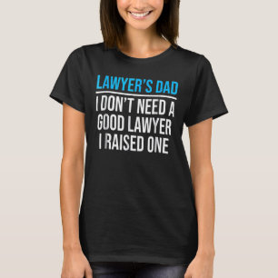 Mens Lawyer's Dad Father Law School Graduation T-Shirt