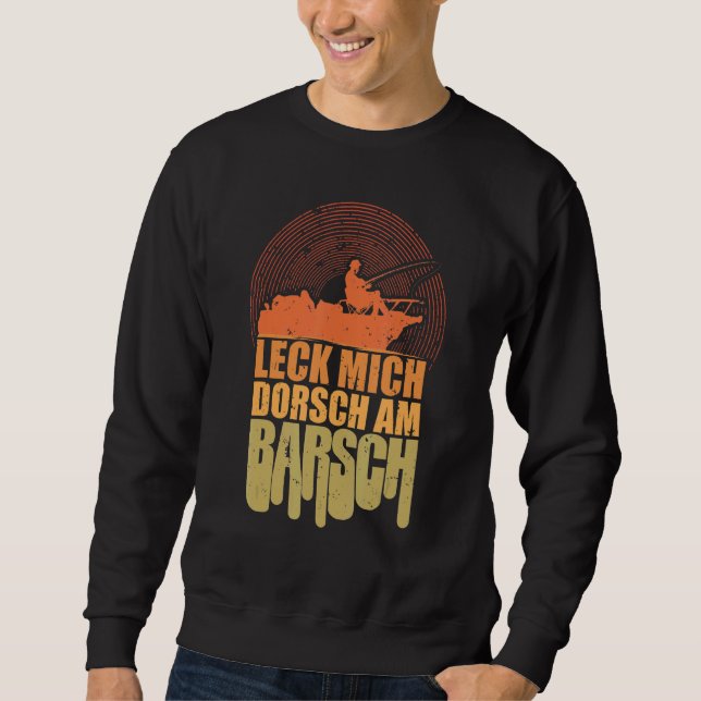 Mens Leck Mich Cod At Perch Angler Sayings  Fishin Sweatshirt (Front)