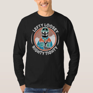 Mens Lefty Loosey Righty Tighty Mechanics Enginee T-Shirt
