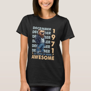 Mens Legend December 1971 53rd Birthday Bear 53 Ye T-Shirt