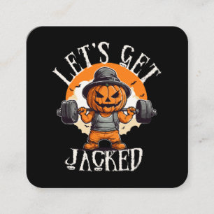 Mens Lets Get Jacked Pumpkin Jack-O-Lantern Funny Square Business Card