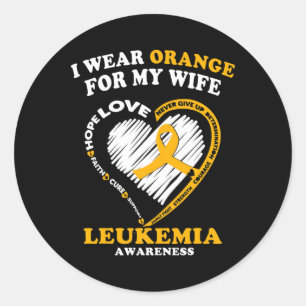 Mens Leukaemia Awareness - I Wear Orange For My Wi Classic Round Sticker
