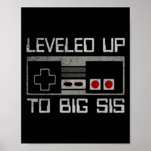 Mens Levelled Up To Big Sister Levelling Up Promot Poster