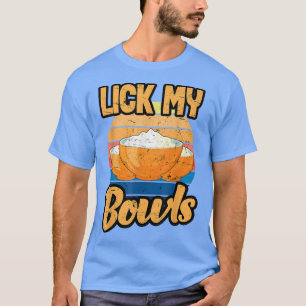 Mens Lick My Bowls Cook Chef Cooking BBQ  T-Shirt