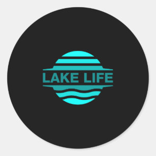 Mens life is better by the lake _ men and women classic round sticker