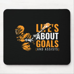 Mens Life's About Goals Lacrosse for Boys Lacross Mouse Pad